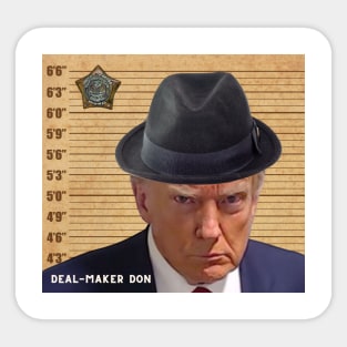 DEAL-MAKER DON Sticker